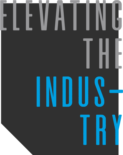 elevating the industry